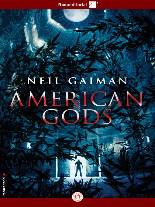 Title details for American Gods by Neil Gaiman - Available